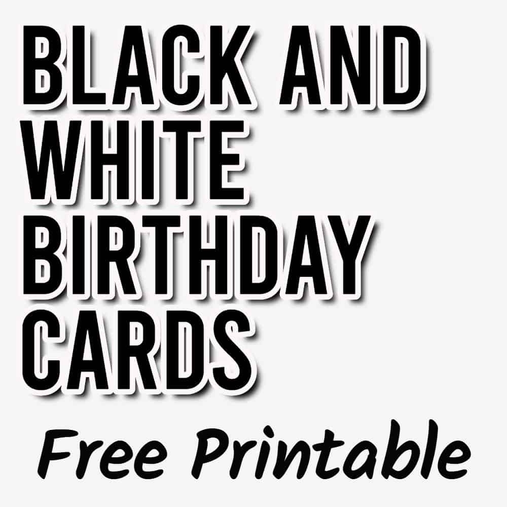 free printable black and white greeting cards