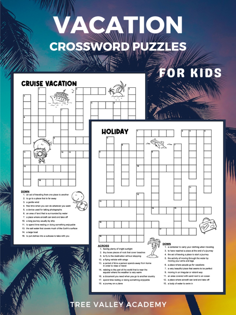 Vacation Crossword Puzzles Tree Valley Academy