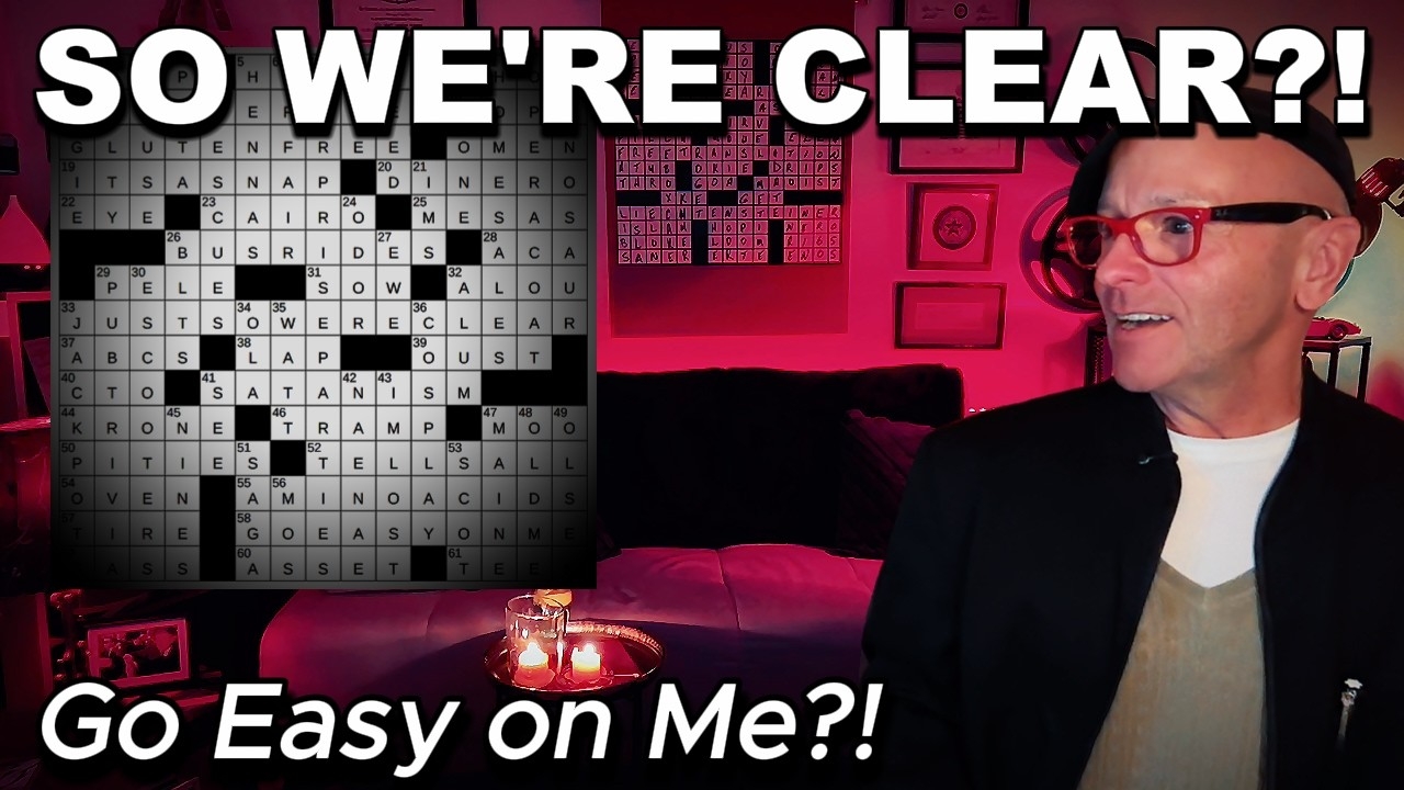 Wait JUST SO WE RE CLEAR NYT Friday Crossword Solve YouTube